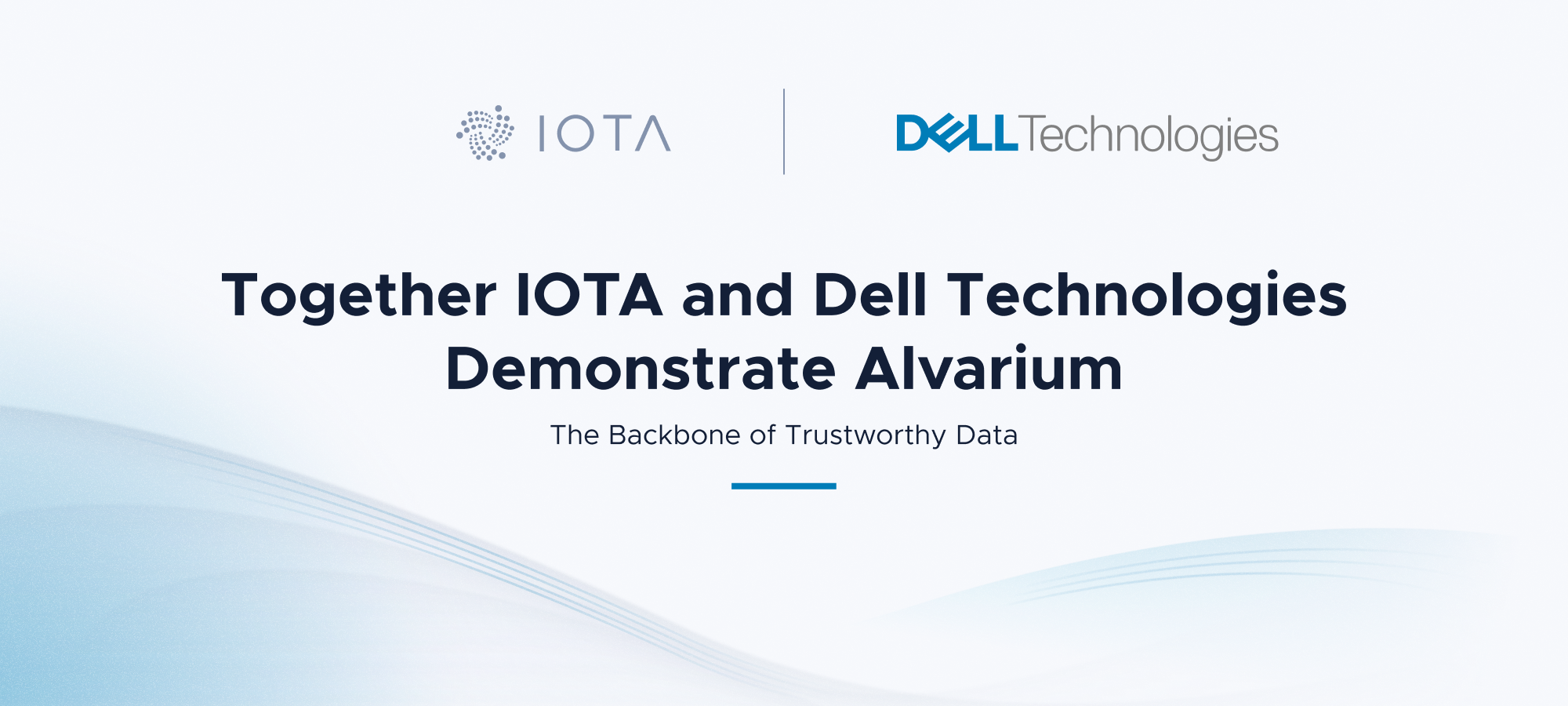 月24日：IOTA与戴尔技术公司将共同展示